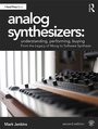 Cover: Analog Synthesizers: Understanding, Performing, Buying - Routledge