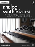 Cover: Analog Synthesizers: Understanding, Performing, Buying - Routledge