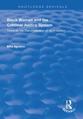 Cover: Black Women and The Criminal Justice System - Routledge