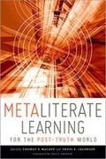 Cover: Metaliterate Learning for the Post-Truth World - Association of College & Research Libraries