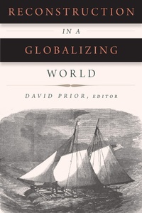 Enlarge image Cover: Reconstruction in a Globalizing World - Fordham University Press