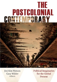 Enlarge image Cover: The Postcolonial Contemporary - Fordham University Press