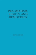 Cover: Pragmatism, Rights, and Democracy - Fordham University Press