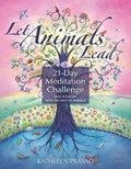 Cover: Let Animals Lead 21-Day Meditation Challenge - Animal Reiki Source