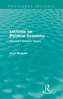 Cover: Lectures on Political Economy (Routledge Revivals) - Routledge