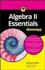 Cover: Algebra II Essentials For Dummies - Wiley