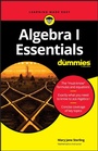 Cover: Algebra I Essentials For Dummies - Wiley