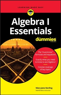 Abbildung von: Algebra I Essentials For Dummies - Wiley
