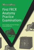 Cover: First FRCR Anatomy Practice Examinations - CRC Press