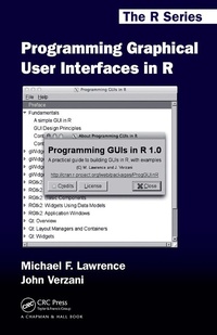 Enlarge image Cover: Programming Graphical User Interfaces in R - Chapman & Hall/CRC