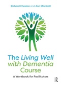 Cover: The Living Well with Dementia Course - Routledge