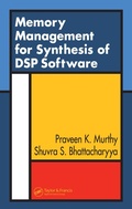 Cover: Memory Management for Synthesis of DSP Software - CRC Press