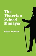 Cover: Victorian School Manager - Routledge