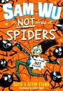 Cover: Sam Wu is NOT Afraid of Spiders! - Farshore