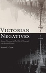 Cover: Victorian Negatives - State University of New York Press