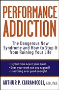 Cover: Performance Addiction - Wiley