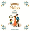 Cover: Jesus Invites Me to Mass - Ignatius Press
