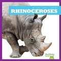 Cover: Rhinoceroses - Bullfrog Books