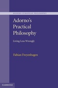 Cover: Adorno's Practical Philosophy - Cambridge University Press