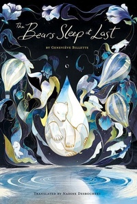 Enlarge image Cover: The Bears Sleep at Last - Playwrights Canada Press,Canada