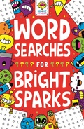 Cover: Wordsearches for Bright Sparks - Buster Books