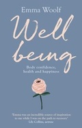 Cover: Wellbeing: Body confidence, health and happiness - Sheldon Press