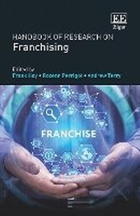 Enlarge image Cover: Handbook of Research on Franchising - Edward Elgar Publishing