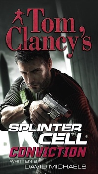 Enlarge image Cover: Tom Clancy's Splinter Cell: Conviction - G.P. Putnam's Sons
