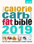 Cover: The Calorie, Carb & Fat Bible 2019 2019 - Weight Loss Resources