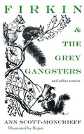 Cover: Firkin & The Grey Gangsters - Scotland Street Press