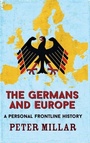 Cover: The Germans and Europe - Arcadia Books