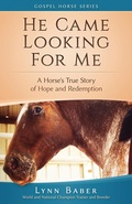 Cover: He Came Looking for Me - Lynn Baber