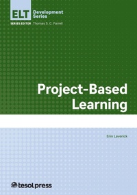Enlarge image Cover: Project-Based Learning - TESOL International Association
