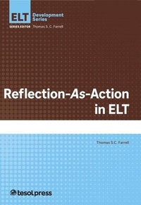 Enlarge image Cover: Reflection-As-Action in ELT - TESOL International Association