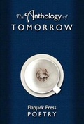 Cover: The Anthology of Tomorrow - Flapjack Press