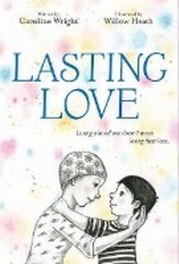 Enlarge image Cover: Lasting Love - Random House USA Children's Books