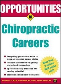 Abbildung von: Opportunities in Chiropractic Careers - McGraw-Hill Professional
