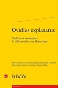 Cover: Ovidius Explanatus - Classiques Garnier