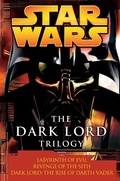 Cover: The Dark Lord Trilogy: Star Wars Legends - Random House Worlds