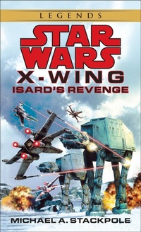 Enlarge image Cover: Isard's Revenge: Star Wars Legends (Rogue Squadron) - Random House Worlds