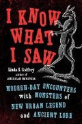 Cover: I Know What I Saw - J.P.Tarcher,U.S./Perigee Bks.,U.S.