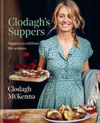 Abbildung von: Clodagh's Suppers - Kyle Books