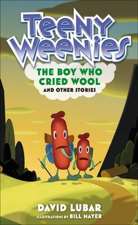 Abbildung von: Teeny Weenies: The Boy Who Cried Wool - Tor Publishing Group