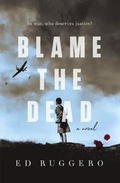 Cover: Blame the Dead - St Martin's Press