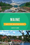 Cover: Maine Off the Beaten Path (R) - Globe Pequot Press