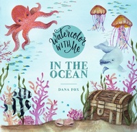 Abbildung von: Watercolor with Me in the Ocean - Page Street Publishing