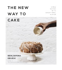 Abbildung von: The New Way to Cake - Page Street Publishing