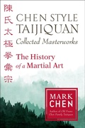 Cover: Chen Style Taijiquan Collected Masterworks - Blue Snake Books
