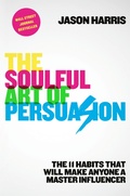Cover: The Soulful Art of Persuasion - Currency