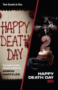 Cover: Happy Death Day & Happy Death Day 2U - Anchor Books